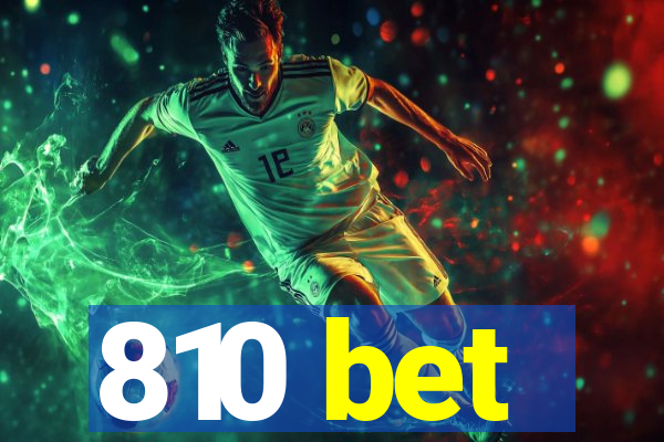 810 bet